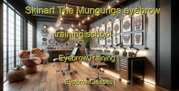 Skinart The Mungunga eyebrow training school | EyebrowTraining | EyebrowClasses | SkinartTraining-the Democratic Republic of the Congo